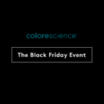 Black Friday Deals on Colorescience® Plus Stocking Stuffer!